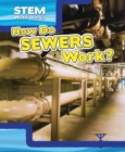 How Do Sewers Work? - eBook