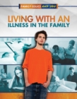 Living with an Illness in the Family - eBook