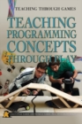 Teaching Programming Concepts Through Play - eBook