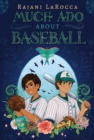 Much Ado About Baseball - eBook