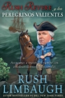 Rush Revere y los peregrinos valientes : Aventuras a traves del tiempo con estadounidenses excepcionales - eBook