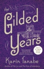 The Gilded Years : A Novel - eBook