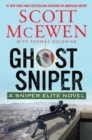 Ghost Sniper : A Sniper Elite Novel - eBook