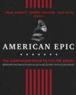 American Epic : The First Time America Heard Itself - eBook