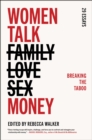 Women Talk Money : Breaking the Taboo - eBook