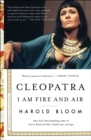 Cleopatra : I Am Fire and Air - eBook