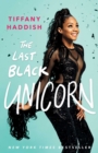 The Last Black Unicorn - eBook