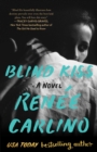 Blind Kiss : A Novel - eBook