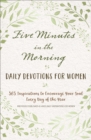 Five Minutes in the Morning : Daily Devotions for Women - eBook