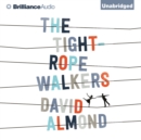 The Tightrope Walkers - eAudiobook