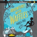 Adventures with Waffles - eAudiobook