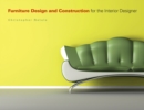 Furniture Design and Construction for the Interior Designer - eBook