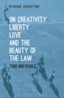 On Creativity, Liberty, Love and the Beauty of the Law - eBook