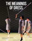 The Meanings of Dress : - with STUDIO - eBook