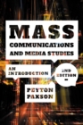 Mass Communications and Media Studies : An Introduction - eBook