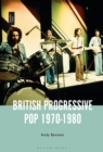 British Progressive Pop 1970-1980 - eBook