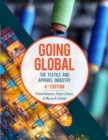 Going Global : The Textile and Apparel Industry - Bundle Book + Studio Access Card - Book