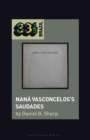 Nana Vasconcelos's Saudades - eBook