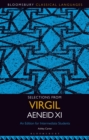 Selections from Virgil Aeneid XI : An Edition for Intermediate Students - eBook