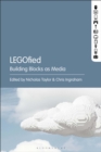 LEGOfied : Building Blocks as Media - eBook