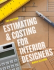 Estimating and Costing for Interior Designers : - with STUDIO - eBook