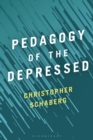 Pedagogy of the Depressed - eBook