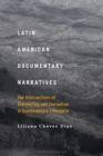 Latin American Documentary Narratives : The Intersections of Storytelling and Journalism in Contemporary Literature - eBook