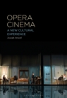 Opera Cinema : A New Cultural Experience - Book
