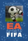 EA Sports FIFA : Feeling the Game - eBook