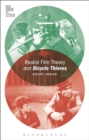 Realist Film Theory and Bicycle Thieves - Book