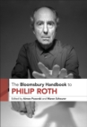 The Bloomsbury Handbook to Philip Roth - eBook