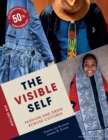 The Visible Self : Fashion and Dress Across Cultures - Book
