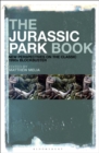 The Jurassic Park Book : New Perspectives on the Classic 1990s Blockbuster - eBook