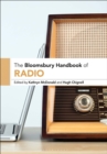The Bloomsbury Handbook of Radio - eBook