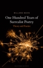 One Hundred Years of Surrealist Poetry : Theory and Practice - eBook