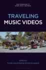 Traveling Music Videos - eBook