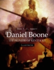 Daniel Boone: The Pioneer of Kentucky (Illustrated) - eBook