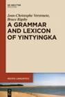 A Grammar and Lexicon of Yintyingka - eBook