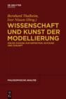 Wissenschaft und Kunst der Modellierung : Kieler Zugang zur Definition, Nutzung und Zukunft - eBook