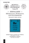 Beryllium : Mineralogy, Petrology, and Geochemistry - eBook