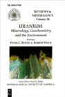 Uranium : Mineralogy, Geochemistry, and the Environment - eBook