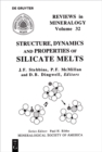 Structure, Dynamics, and Properties of Silicate Melts - eBook