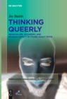 Thinking Queerly : Medievalism, Wizardry, and Neurodiversity in Young Adult Texts - eBook