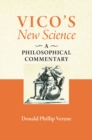 Vico's "New Science" : A Philosophical Commentary - eBook