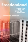Freedomland : Co-op City and the Story of New York - eBook