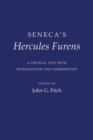 Seneca's "Hercules Furens" : A Critical Text with Introduction and Commentary - eBook