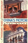 China's Motor : A Thousand Years of Petty Capitalism - eBook