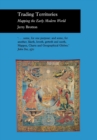 Trading Territories : Mapping the Early Modern World - eBook