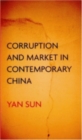 Corruption and Market in Contemporary China - eBook