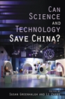 Can Science and Technology Save China? - eBook